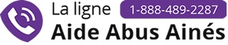Ligne Aide Abus Ainés 1-888-489-2287